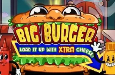 Big Burger Load it up with Xtra Cheese Demo