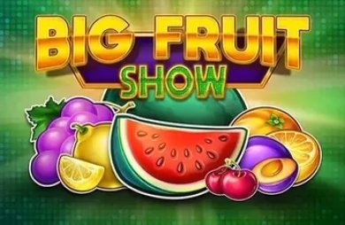 Big Fruit Show Demo