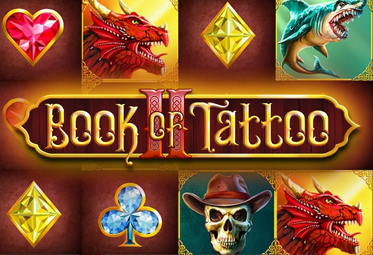 Book Of Tattoo 2 Slot