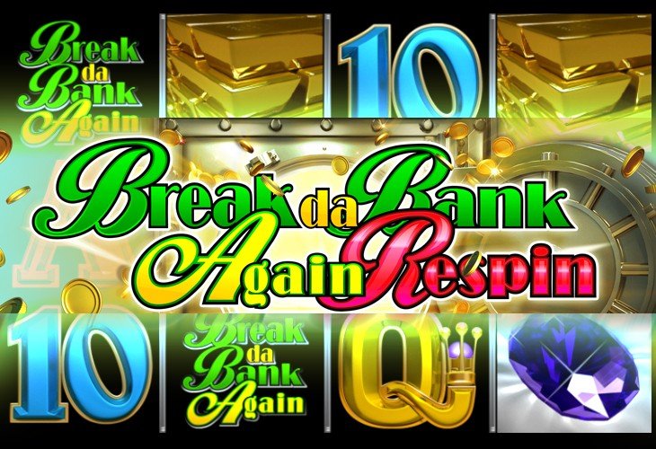 Break da Bank Again Slot