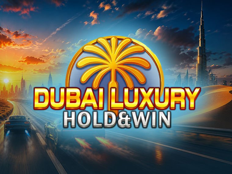 Dubai Luxury Hold & Win Slot